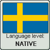 Swedish language level NATIVE by TheFlagandAnthemGuy